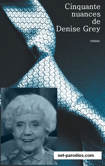 Parodies roman 50 nuances de grey
